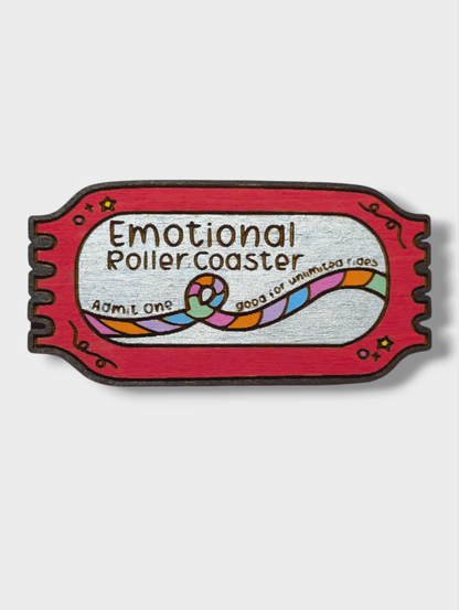 Emotional Roller Coaster Ticket Pin - Hand Painted Wood Bar Back Brooch