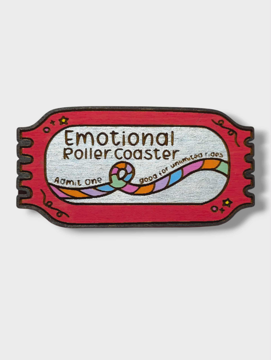 Emotional Roller Coaster Ticket Pin - Hand Painted Wood Bar Back Brooch