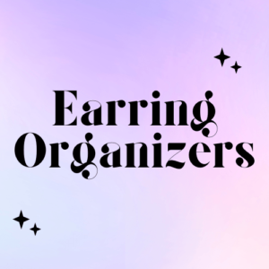 Earring Organizers